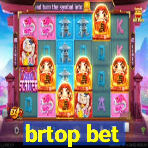 brtop bet